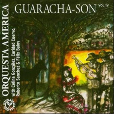 오케스타 아메리카 - 과라차 (Orquesta America / Guaracha-Son Vol.4)