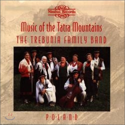 The Treunia Family Band - Music Of The Tatra Mountains