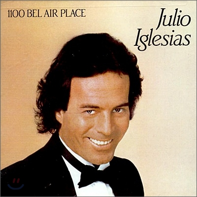 Julio Iglesias - 1100 Bel Air Place (Remaster)