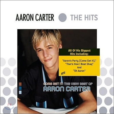 Aaron Carter - Come Get It: Very Best Of