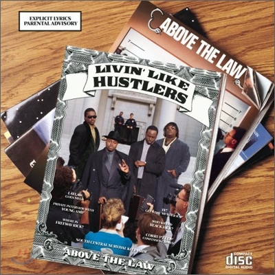 Above The Law - Livin&#39; Like Hustlers