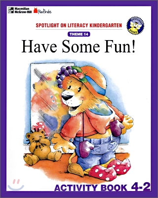 Spotlight On Literacy Kindergarten Theme 14