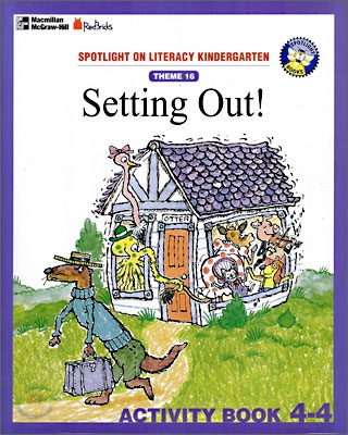 Spotlight On Literacy Kindergarten Theme 16