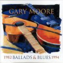 Gary Moore - Ballads & Blues 1982-1994 (수입)