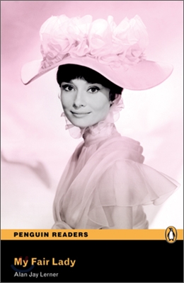 Penguin Readers Level 3 : My Fair Lady