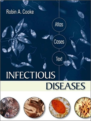 Infectious Diseases: Atlas, Cases, Text