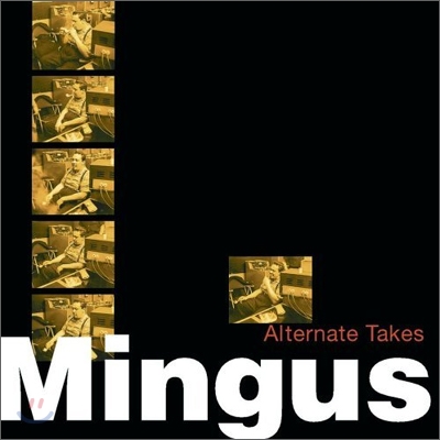 Charles Mingus - Alternate Takes