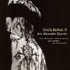 Eric Alexander Quartert - Gentle Ballads Ⅲ (10:1 LP 축소커버)