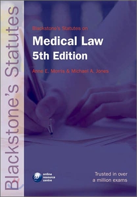 Blackstone&#39;s Statutes on Medical Law