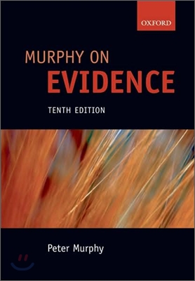 Murphy on Evidence, 10/E