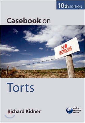 Casebook on Torts, 10/E
