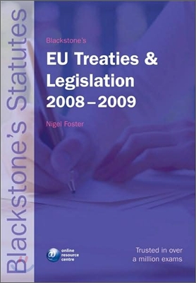 EU TREATIES AND LEGISLATION 2008 - 2009, 19/E