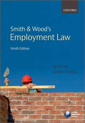 Smith &amp; Thomas&#39; Employment Law, 9/E
