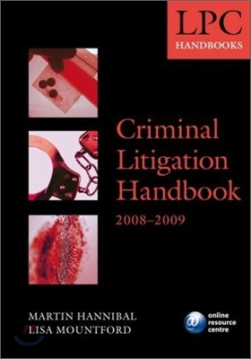 Criminal Litigation Handbook 2008-2009