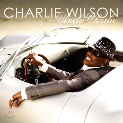 Charlie Wilson - Uncle Charlie