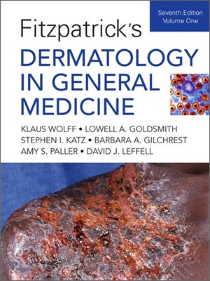 Fitzpatrick&#39;s Dermatology In General Medicine, 7/E