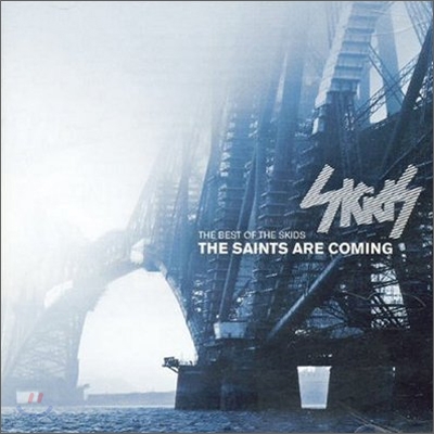 Skids - Saints Are Coming : Best Of The Skids