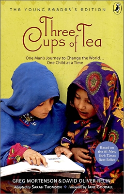 [중고] Three Cups of Tea: Young Readers Edition: One Man‘s Journey to Change the World... One Child at a Time