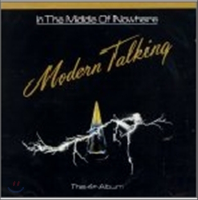 Modern Talking - In The Middle Of Nowhere