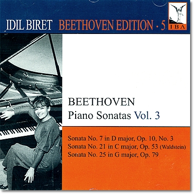 Idil Biret 베토벤: 피아노 소나타 7, 25, 21번 &#39;발트슈타인&#39; (Beethoven: Piano Sonatas Op.10 No.3, Op.79, Op.53 &#39;Waldstein&#39;) 