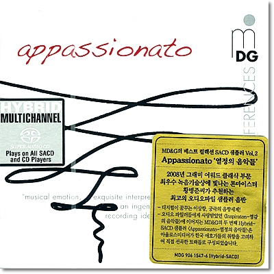 Appassionato : 열정의 음악들 - MDG의 베스트 SACD 샘플러 2집