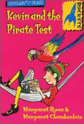 Motley`s Crew Step 3 : Kevin and the Pirate Test (Book &amp; Tape)