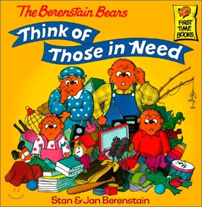 The Berenstain Bears Think of Those in Need