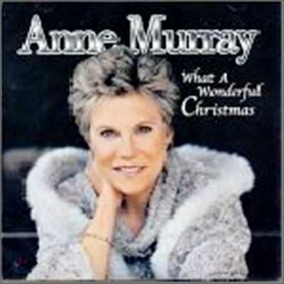 Anne Murray - What A Wonderful Christmas