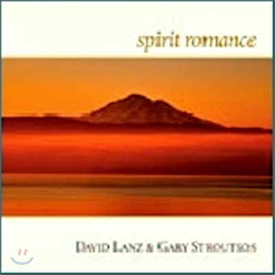 David Lanz &amp; Gary Stroutsos - Spirit Romance