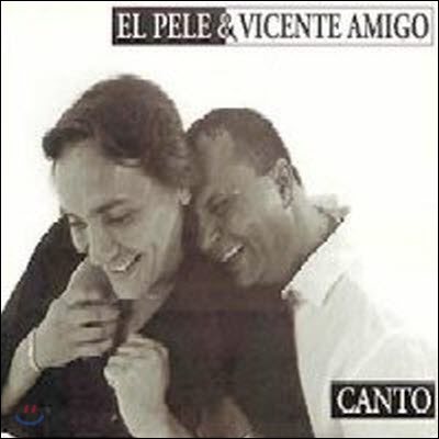 [중고] El Pele, Vicente Amigo / Canto (Digipack/수입)
