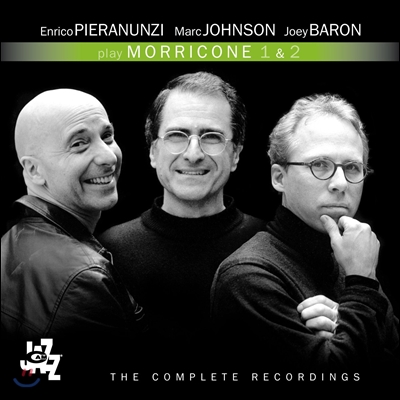 Enrico Pieranunzi, Marc Johnson, Joey Baron - Play Morricone 1 & 2 (Deluxe Edition)