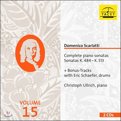 Christoph Ullrich 스카를라티: 건반 소나타 전곡 15집 - 크리스토프 울리히 (D. Scarlatti: Complete Piano Sonatas Vol.15 - K.484-K.513)