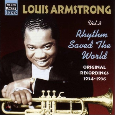 Louis Armstrong Vol.3 Rhythm Saved the World (루이 암스트롱 재즈 레전드 에디션 3집)