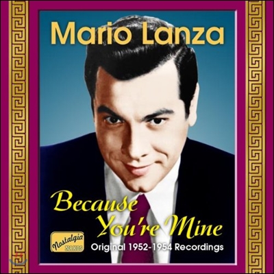 마리오 란자 1952-54년 오리지널 레코딩 (Mario Lanza - Because You're Mine)