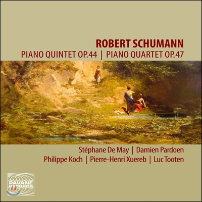 Stephane de May 슈만: 피아노 사중주, 오중주 (Schumann: Piano Quintet Op.44, Quartet op.47)