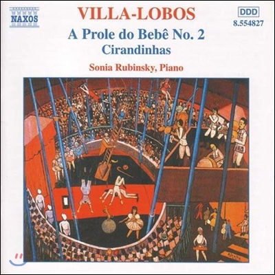 Sonia Rubinsky 빌라-로보스: 피아노 작품 2집 (Heitor Villa-Lobos: Piano Music Volume 2)