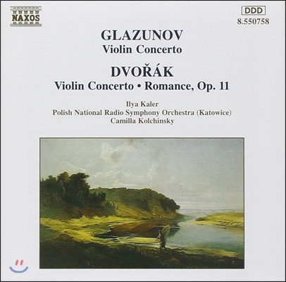 Ilya Kaler 글라주노프 / 드보르작: 바이올린 협주곡 (Glazunov: Violin Concerto / Dvorak: Romance Op.11)