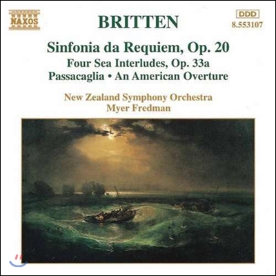 Myer Fredman 브리튼: 신포니아 다 레퀴엠 (Benjamin Britten: Sinfonia da Requiem Op.20, Four Sea Interludes Op.33a, Passacaglia)