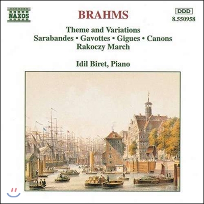 Idil Biret 브람스: 주제와 변주, 사라방드, 가보트, 라코치 행진곡 - 이딜 비레트 (Brahms: Theme &amp; Variations, Sarabandes, Gavottes, Rakoczy March)