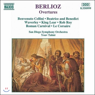 Yoav Talmi 베를리오즈: 서곡집 - 벤베누토 첼리니, 베아트리스와 베네딕트, 로마의 사육제 (Berlioz: Overtures - Benvenuto Cellini, Beatrice and Benedict, Roman Carnival)