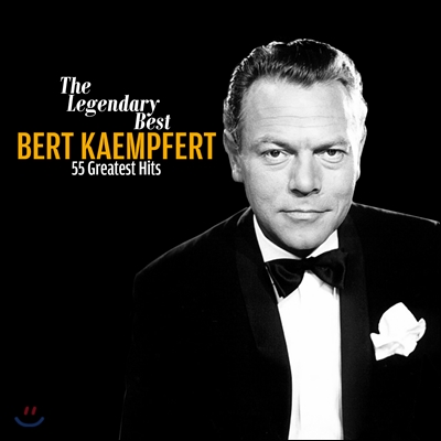 Bert Kaempfert - The Legendary Best of Bert Kaempfert: 55 Greatest Hits