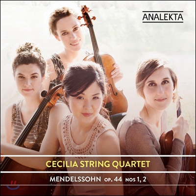 Cecilia String Quartet 멘델스존: 현악 사중주 3번, 4번 - 체칠리아 콰르텟 (Mendelssohn: String Quartets Op.44 Nos.1 & 2)