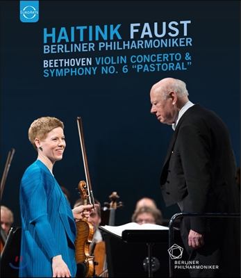Bernard Haitink / Isabelle Faust 베토벤: 바이올린 협주곡, 교향곡 6번 &#39;전원&#39; - 하이팅크 / 이자벨 파우스트 (Beethoven: Violin Concerto Op.61, Symphony &#39;Pastorale&#39;)