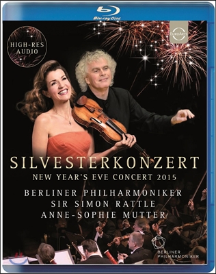 Simon Rattle / Anne-Sophie Mutter 2015년 베를린 송년 음악회 (Silvesterkonzert - New Year&#39;s Eve Concert)