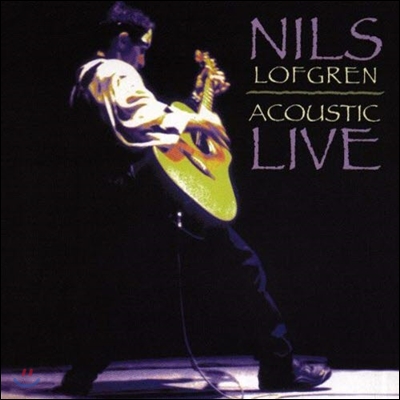 [중고] Nils Lofgren / Acoustic Live (수입)
