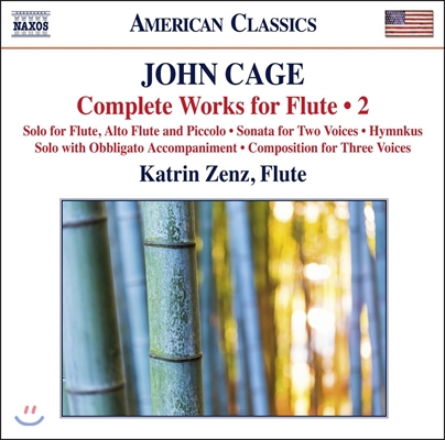 Katrin Zenz 존 케이지: 플루트 작품 전곡 2집 - 카트린 첸츠 (John Cage: Complete Works for Flute)