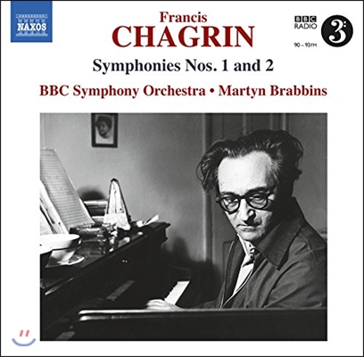 Martyn Brabbins 프랜시스 채그린: 교향곡 1번, 2번 (Francis Chagrin: Symphonies Nos.1 and 2)