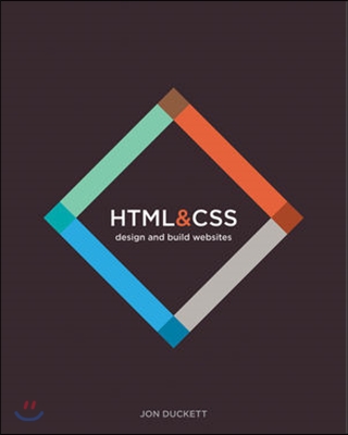 HTML &amp; CSS: Design and Build Websites