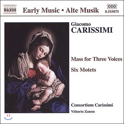 Consortium Carissimi 자코모 카리시미: 3성 미사곡, 여섯 개의 모테트 (Giacomo Carissimi: Mass for 3 Voices, Motets 'Confitemini Domino')