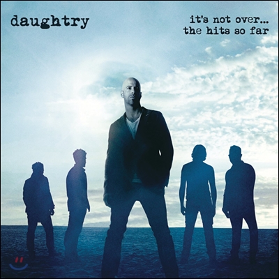 Daughtry - It&#39;s Not Over....The Hits So Far
